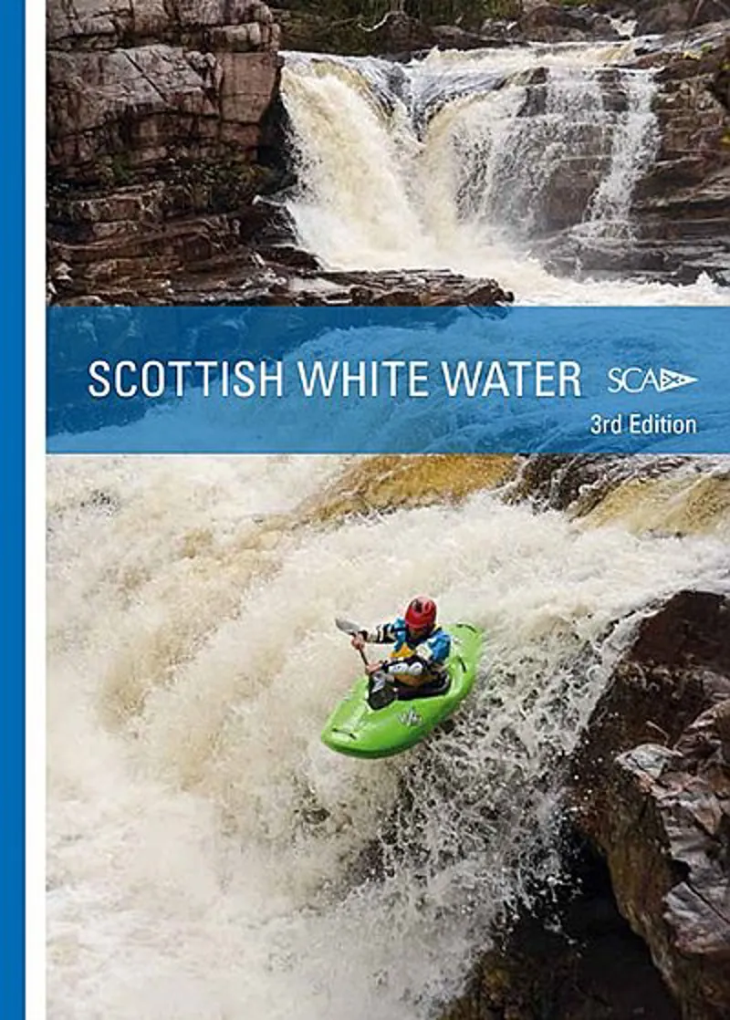 Scottish White Water Guidebook - 3rd Edition