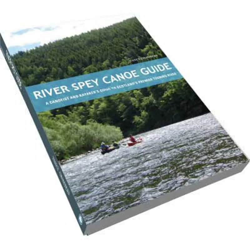 River Spey Canoe Guide Book